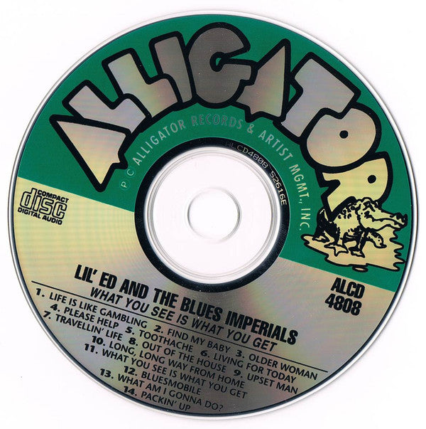 Lil' Ed And The Blues Imperials : What You See Is What You Get (CD, Album)