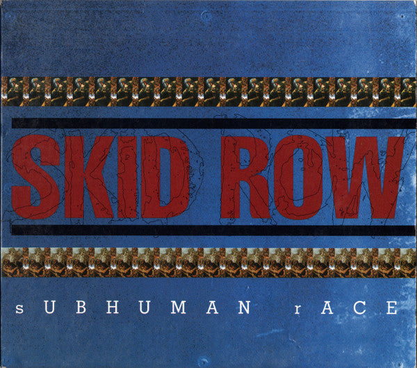 Skid Row : Subhuman Race (CD, Album, Dig)