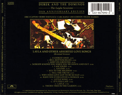 Derek And The Dominos* : Layla And Other Assorted Love Songs (The Layla Sessions - 20th Anniversary Edition) (CD, Album, RE, RM, Rem)