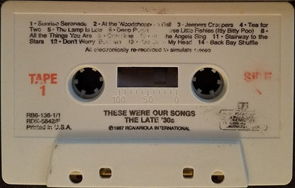 Various : These Were Our Songs - The Late '30s (3xCass, Comp)