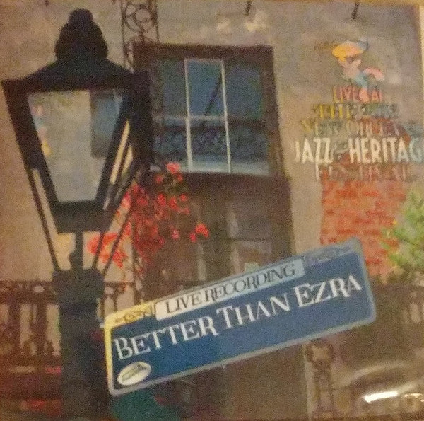 Better Than Ezra : Live At The 2013 New Orleans Jazz & Heritage Festival (CDr, Album)