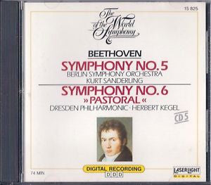 Ludwig van Beethoven, The Berlin Symphony Orchestra, Kurt Sanderling, Dresdner Philharmonie, Herbert Kegel : The World Of The Symphony - Beethoven Symphony No.5 And Symphony No.6 (Pastoral) (CD, Album, Comp)