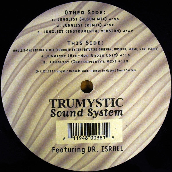 Trumystic Sound System* Featuring Dr. Israel : Junglist (12")
