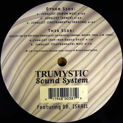 Trumystic Sound System* Featuring Dr. Israel : Junglist (12")