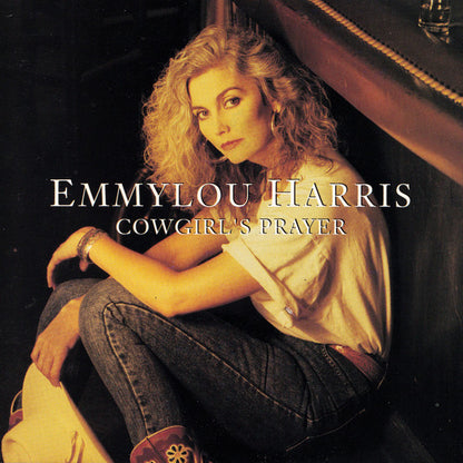 Emmylou Harris : Cowgirl's Prayer (CD, Album, All)