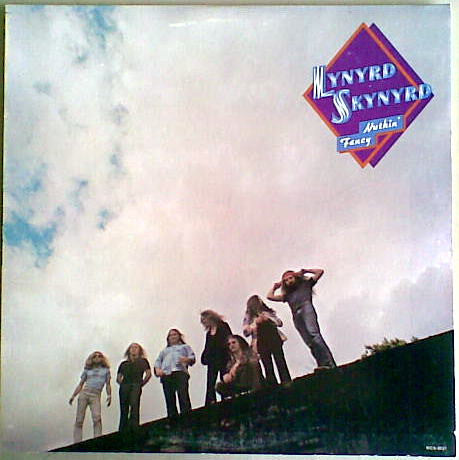Lynyrd Skynyrd : Nuthin' Fancy (LP, Album, RE, Glo)