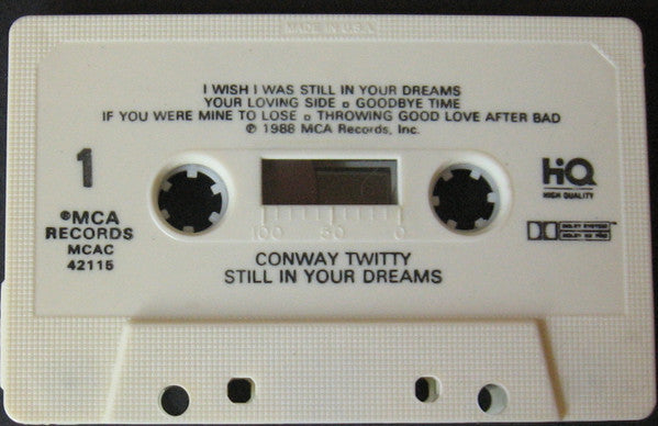 Conway Twitty : Still In Your Dreams (Cass, Album, DOL)