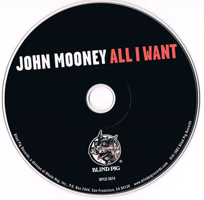 John Mooney : All I Want (CD)
