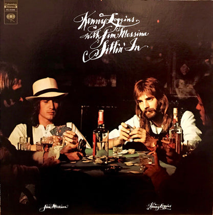 Kenny Loggins With Jim Messina* : Sittin' In (LP, Album, San)