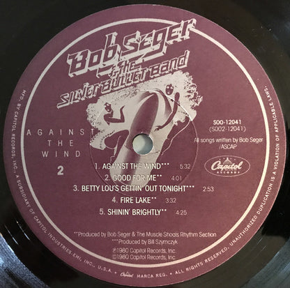 Bob Seger & The Silver Bullet Band* : Against The Wind (LP, Album)
