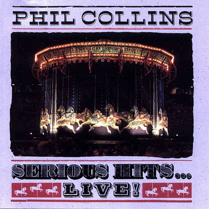 Phil Collins : Serious Hits...Live! (CD, Album)