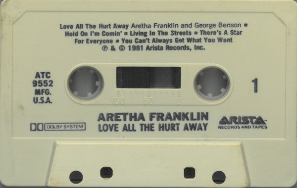 Aretha Franklin : Love All The Hurt Away (Cass, Album)