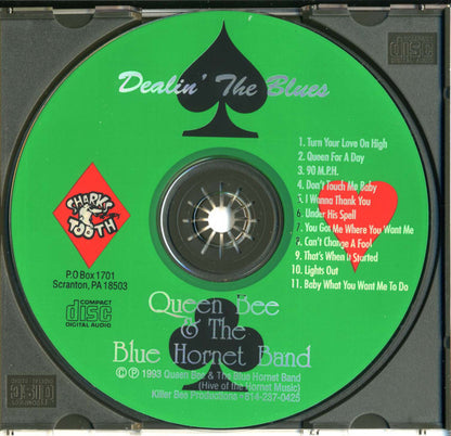 Queen Bee & The Blue Hornet Band : Dealin' The Blues (CD, Album)