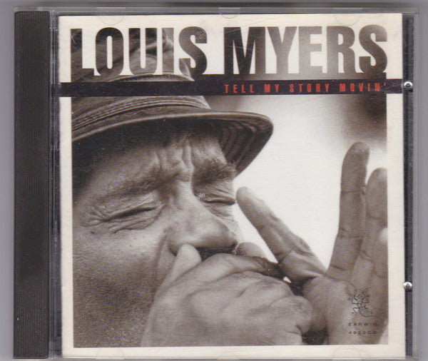 Louis Myers : Tell My Story Movin' (CD, Album)