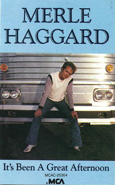 Merle Haggard : It's Been A Great Afternoon (Cass, Comp)