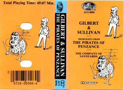 Gilbert & Sullivan : Highlights From The Pirates Of Penzance - The Company Of Savoyards (Cass, Comp)