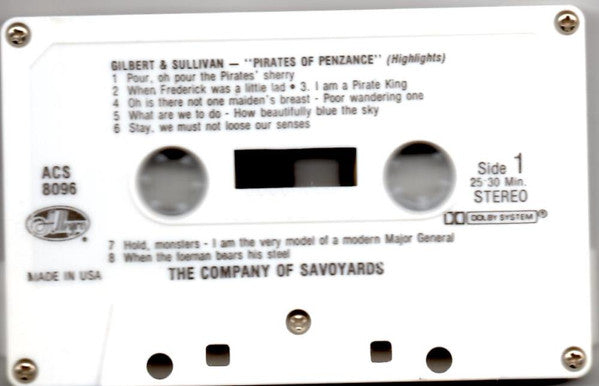 Gilbert & Sullivan : Highlights From The Pirates Of Penzance - The Company Of Savoyards (Cass, Comp)