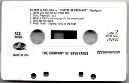 Gilbert & Sullivan : Highlights From The Pirates Of Penzance - The Company Of Savoyards (Cass, Comp)