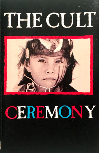 The Cult : Ceremony (Cass, Album, Club, CRC)