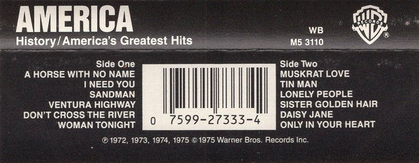 America (2) : History / America's Greatest Hits (Cass, Comp, RE)