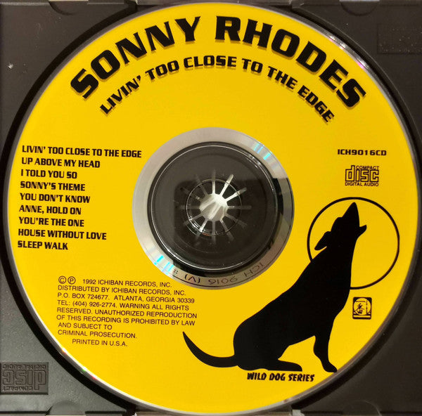 Sonny Rhodes : Livin' Too Close To The Edge (CD, Album)