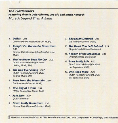 The Flatlanders Featuring Jimmie Dale Gilmore, Joe Ely, Butch Hancock : More A Legend Than A Band (CD, Album, RE, RM)