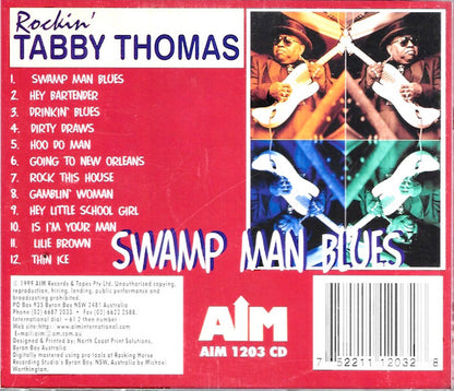 Tabby Thomas : Swamp Man Blues (CD, Album)