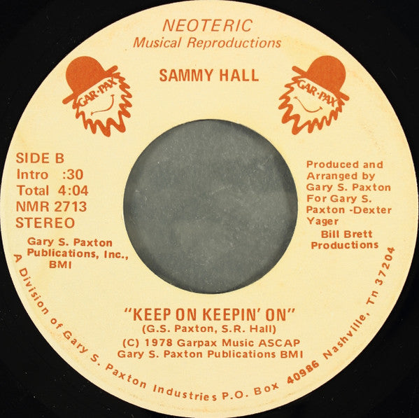 Sammy Hall : Hey The Moon Is Falling / Keep On Keepin’ On (7", Single)
