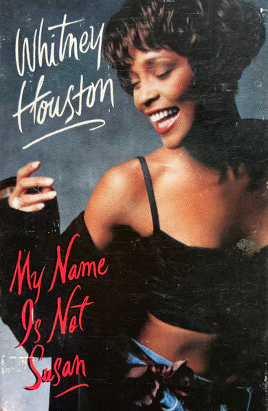 Whitney Houston : My Name Is Not Susan (Cass, Single)