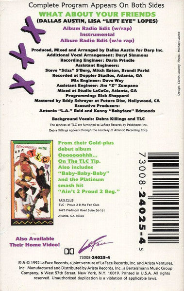 TLC : What About Your Friends (Cass, Single, Son)