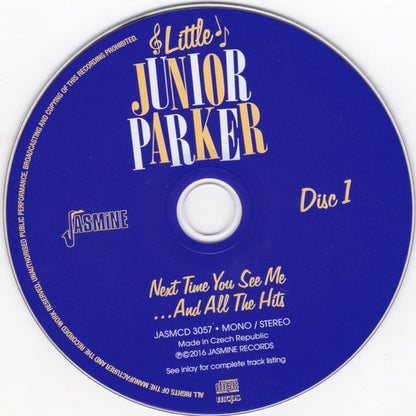 Little Junior Parker : Next Time You See Me ... And All The Hits (2xCD, Comp, RE)