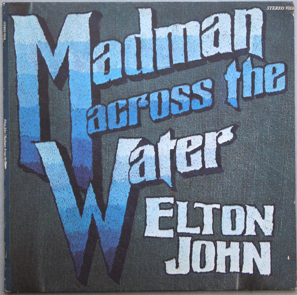 Elton John : Madman Across The Water (LP, Album, Glo)