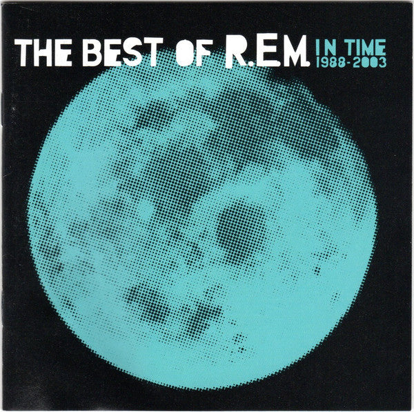 R.E.M. : In Time: The Best Of R.E.M. 1988-2003 (CD, Comp, WEA)