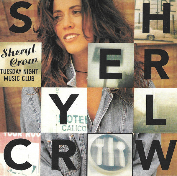 Sheryl Crow : Tuesday Night Music Club (CD, Album, RP)