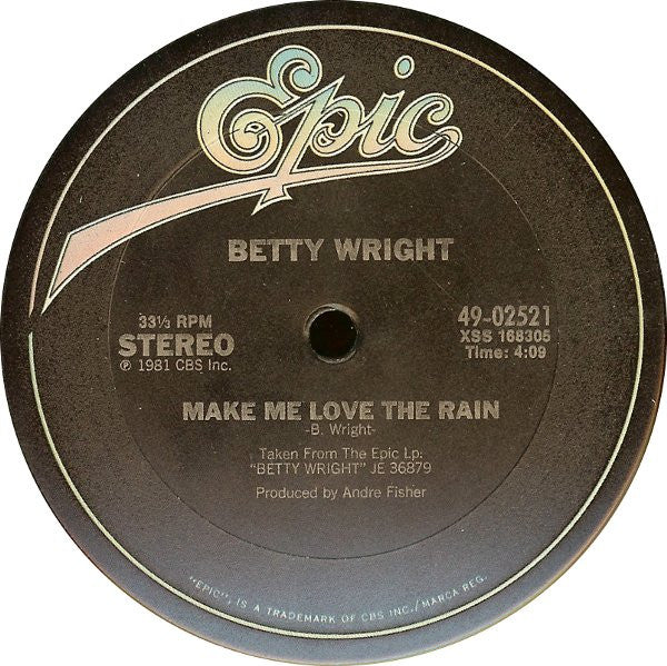 Betty Wright : Make Me Love The Rain (12")