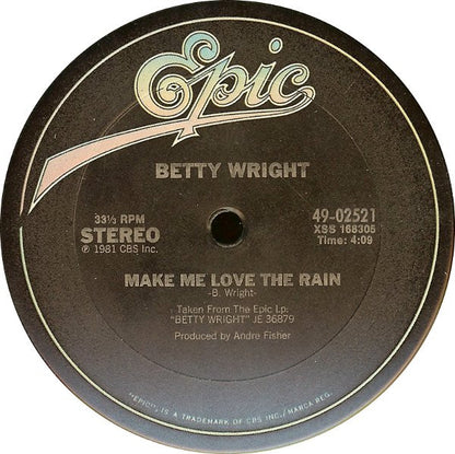 Betty Wright : Make Me Love The Rain (12")