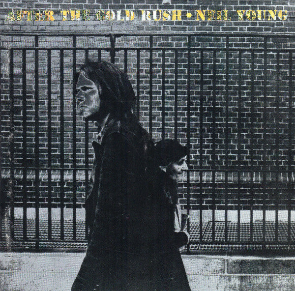 Neil Young : After The Gold Rush (CD, Album, RE, Spe)