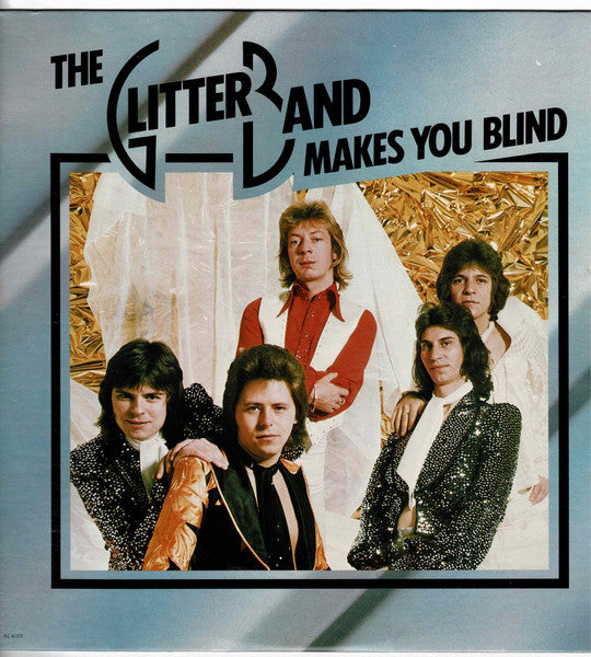 The Glitter Band : Makes You Blind (LP, Album, Wad)