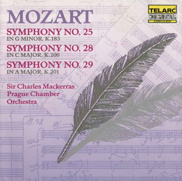 Mozart*, Sir Charles Mackerras, Prague Chamber Orchestra : Symphony No. 25 (In G Minor, K.183) / Symphony No. 28 (In C Major, K.200) / Symphony No. 29 (In A Major, K.201) (CD, Album)
