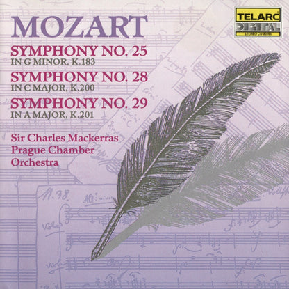 Mozart*, Sir Charles Mackerras, Prague Chamber Orchestra : Symphony No. 25 (In G Minor, K.183) / Symphony No. 28 (In C Major, K.200) / Symphony No. 29 (In A Major, K.201) (CD, Album)
