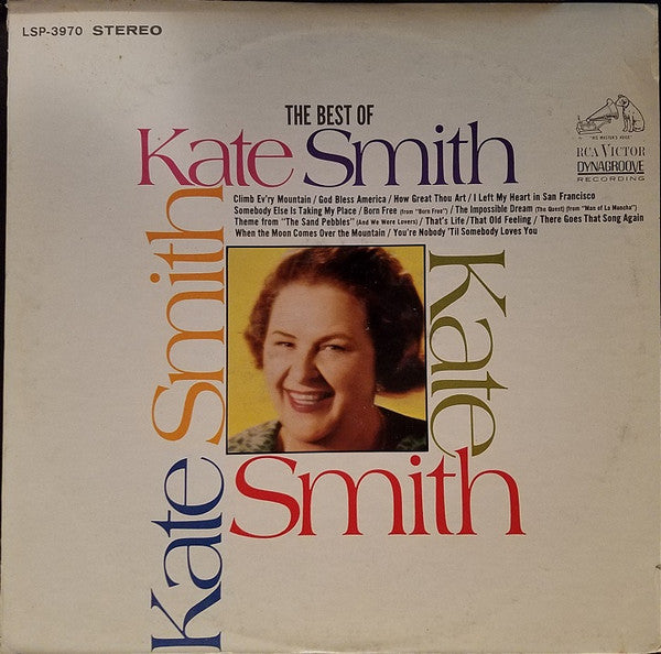 Kate Smith (2) : The Best Of Kate Smith (LP, Comp, RE, Ind)