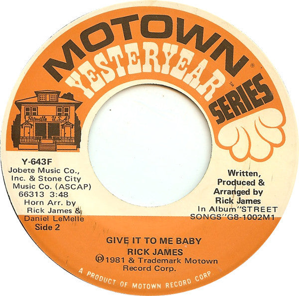 Rick James : Super Freak (Part I) / Give It To Me Baby (7")