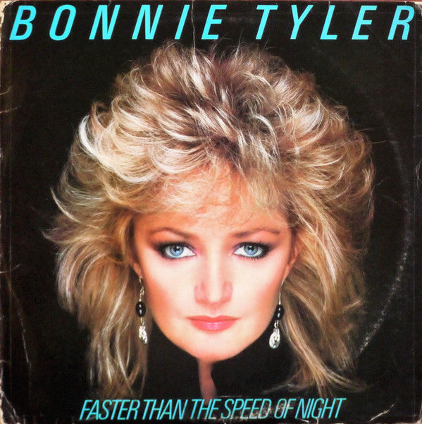 Bonnie Tyler : Faster Than The Speed Of Night (LP, Album, Pit)