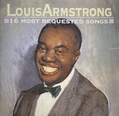 Louis Armstrong : 16 Most Requested Songs (CD, Comp)
