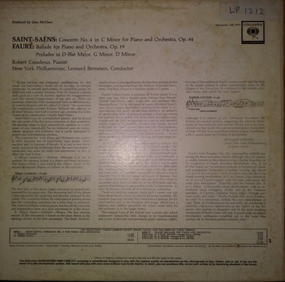 Camille Saint-Saëns / Gabriel Fauré - Robert Casadesus, Leonard Bernstein, New York Philharmonic : Concerto No. 4 For Piano And Orchestra / Ballade For Piano And Orchestra / Three Preludes (LP, Mono)