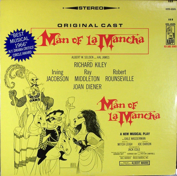 Original Cast*, Richard Kiley, Irving Jacobson, Ray Middleton, Joan Diener, Robert Rounseville : Man Of La Mancha (LP, Album)