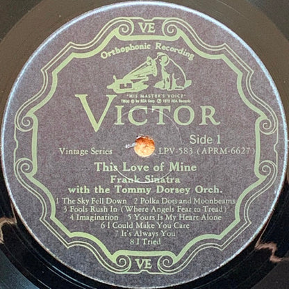 Frank Sinatra With The Tommy Dorsey Orchestra* : This Love Of Mine (LP, Comp, Hol)