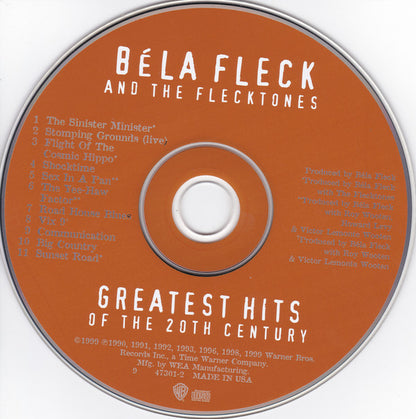 Béla Fleck & The Flecktones : Greatest Hits Of The 20th Century (CD, Comp, RM, WEA)