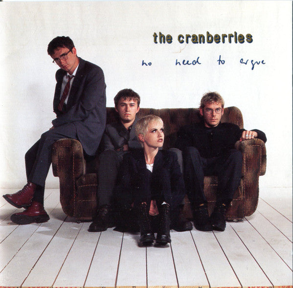 The Cranberries : No Need To Argue (CD, Album, Club, PMD)