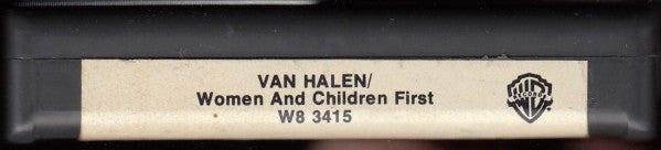Van Halen : Women And Children First (8-Trk, Album, Club, Gra)